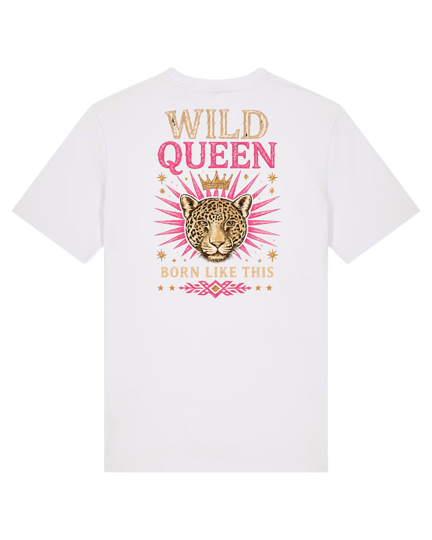 Wild Queen T-Shirt